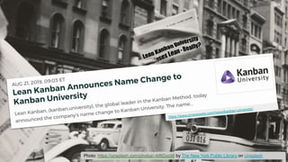 https://www.prnewswire.com/news/kanban-university/
Photo: https://unsplash.com/photos/-rkf6Ducli8 by The New York Public Library on Unsplash
 