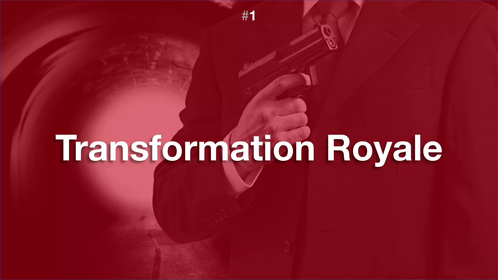 Transformation Royale
#1
 