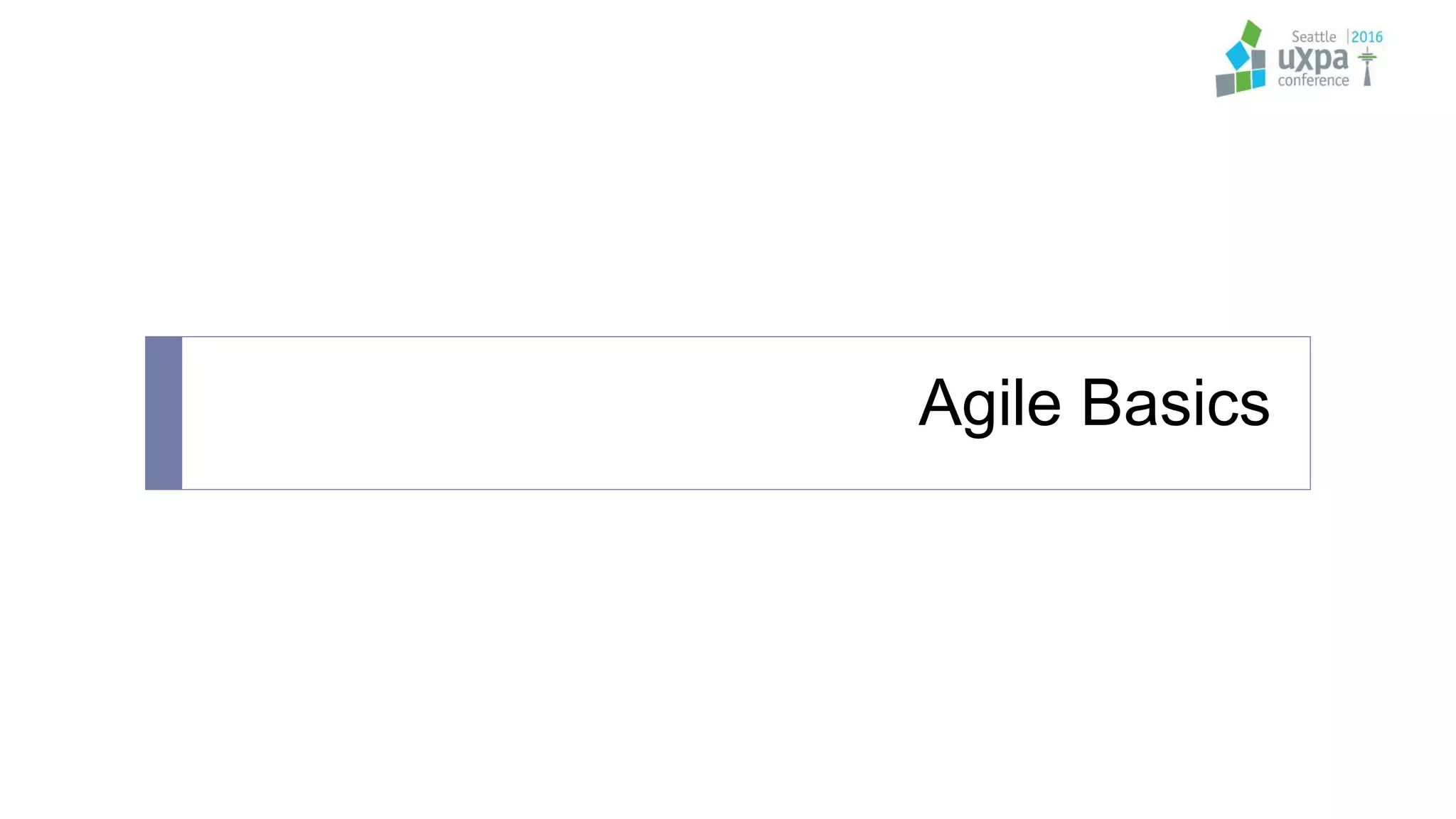 Agile Basics
 