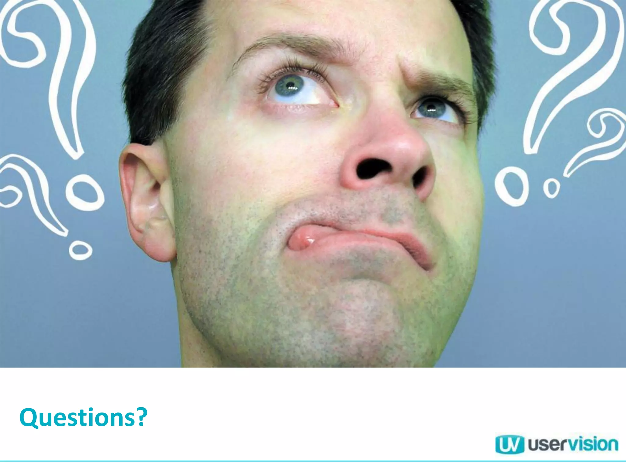 Eye tracking
Questions?
 