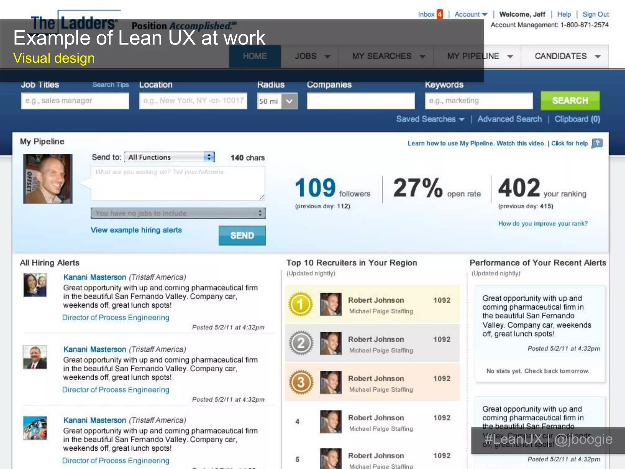 Example of Lean UX at workVisual design#LeanUX | @jboogie