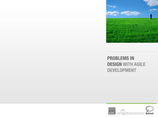 Making Agile Work for Design