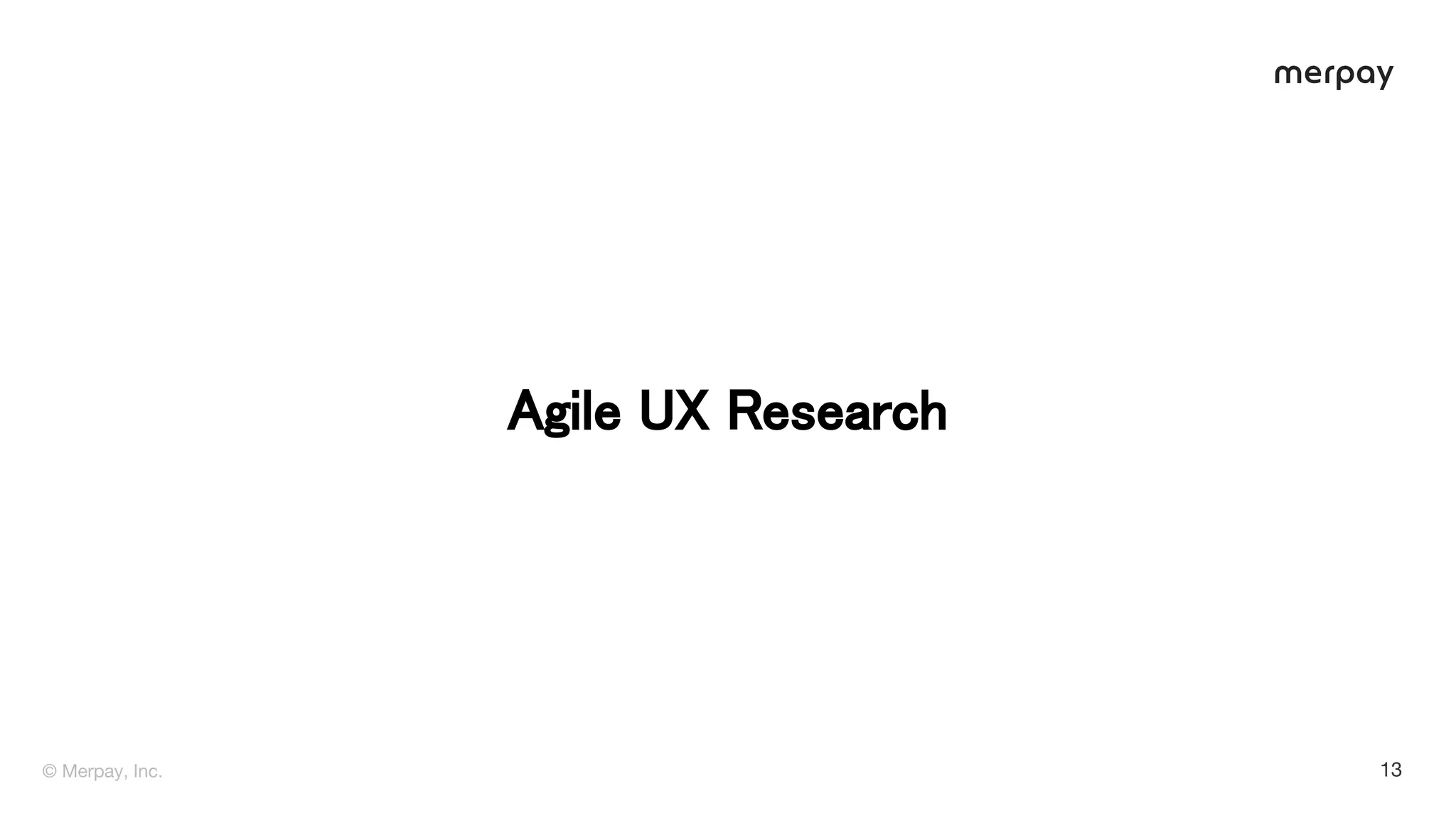 Agile esearch 
 