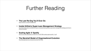 @wildfalcon
Summary
Three things you should remember
• 2 (or 3) Mindsets about how a company can work
• How these apply to 4 types of work that a company can do
• The phrase “Agile” can be used to mean different things
!
 
