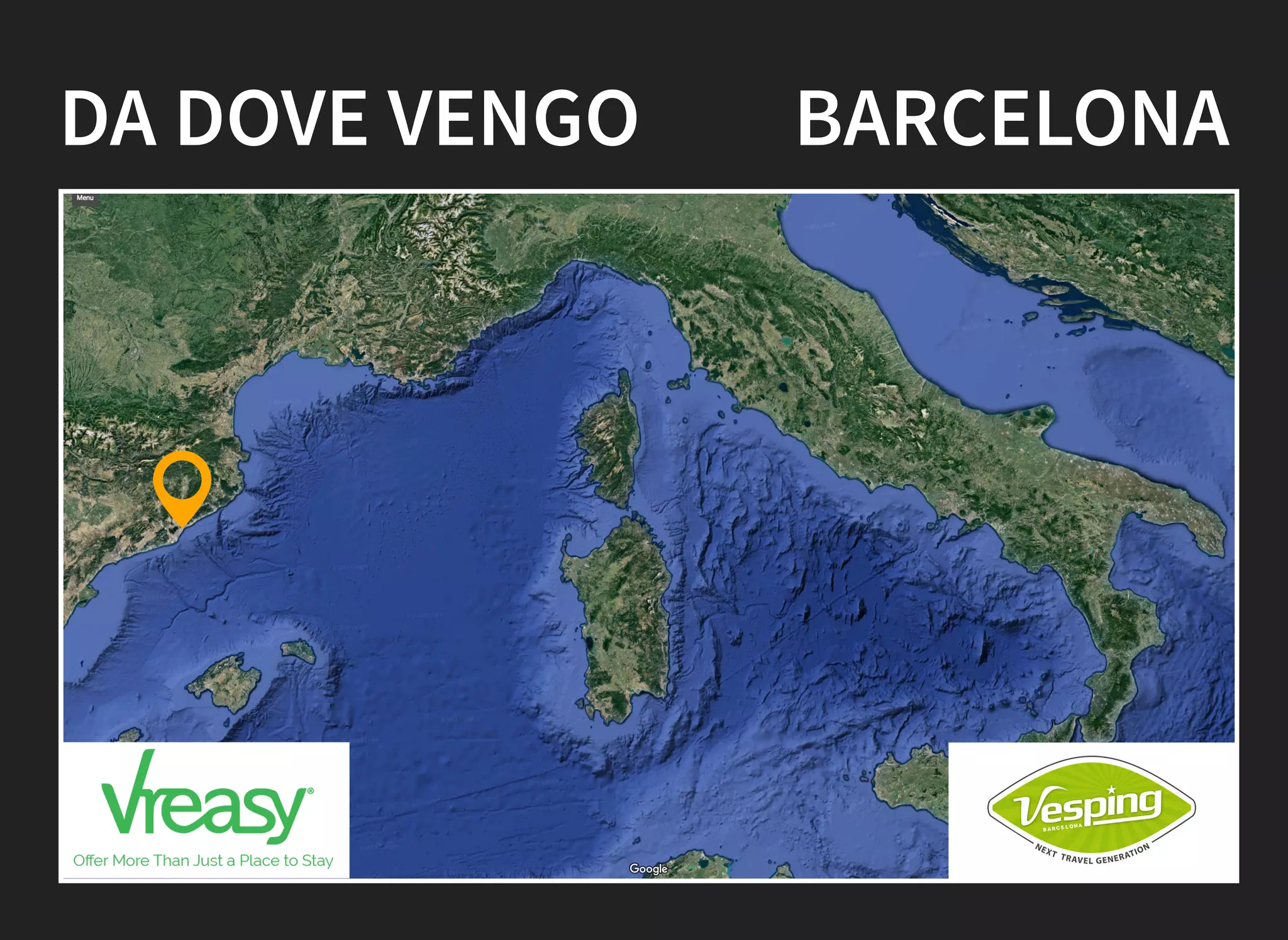 DA DOVE VENGO BARCELONA
 