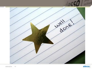 Der erste Schritt ist vollbracht 
Wir wissen jetzt, wie so ein Team lernt und wie man die Organisation dazu bringt, das
Team etwas Sinnvolles machen zu lassen.
17
 