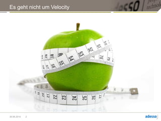 Es geht nicht um Velocity.
Ich glaube sogar, dass das Konzept der Velocity kontraproduktiv ist.
Deshalb erzähle ich auch nichts von Hyperproductive Teams. Das macht Jeff
Sutherland.
2
 