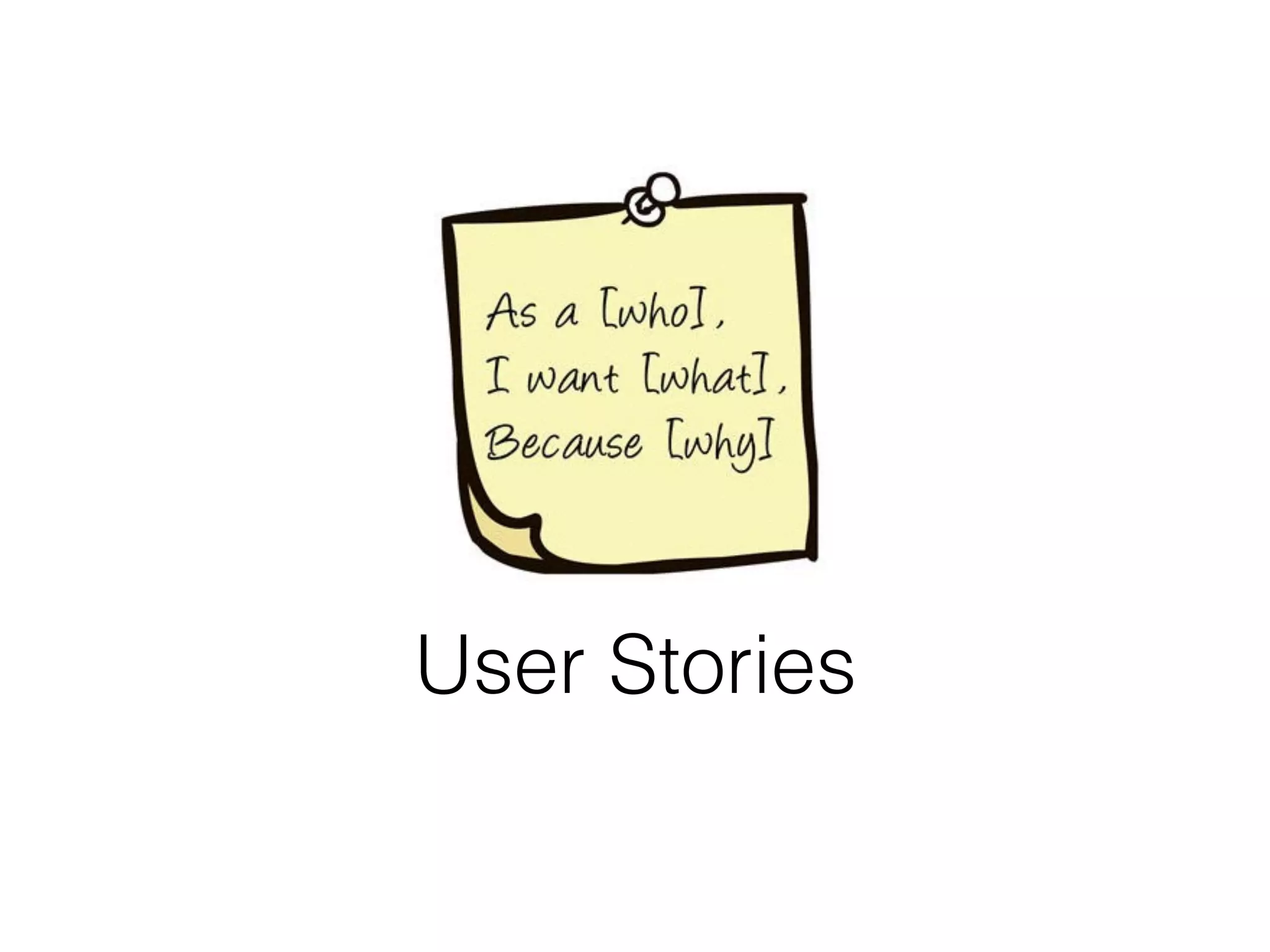 User Stories
 