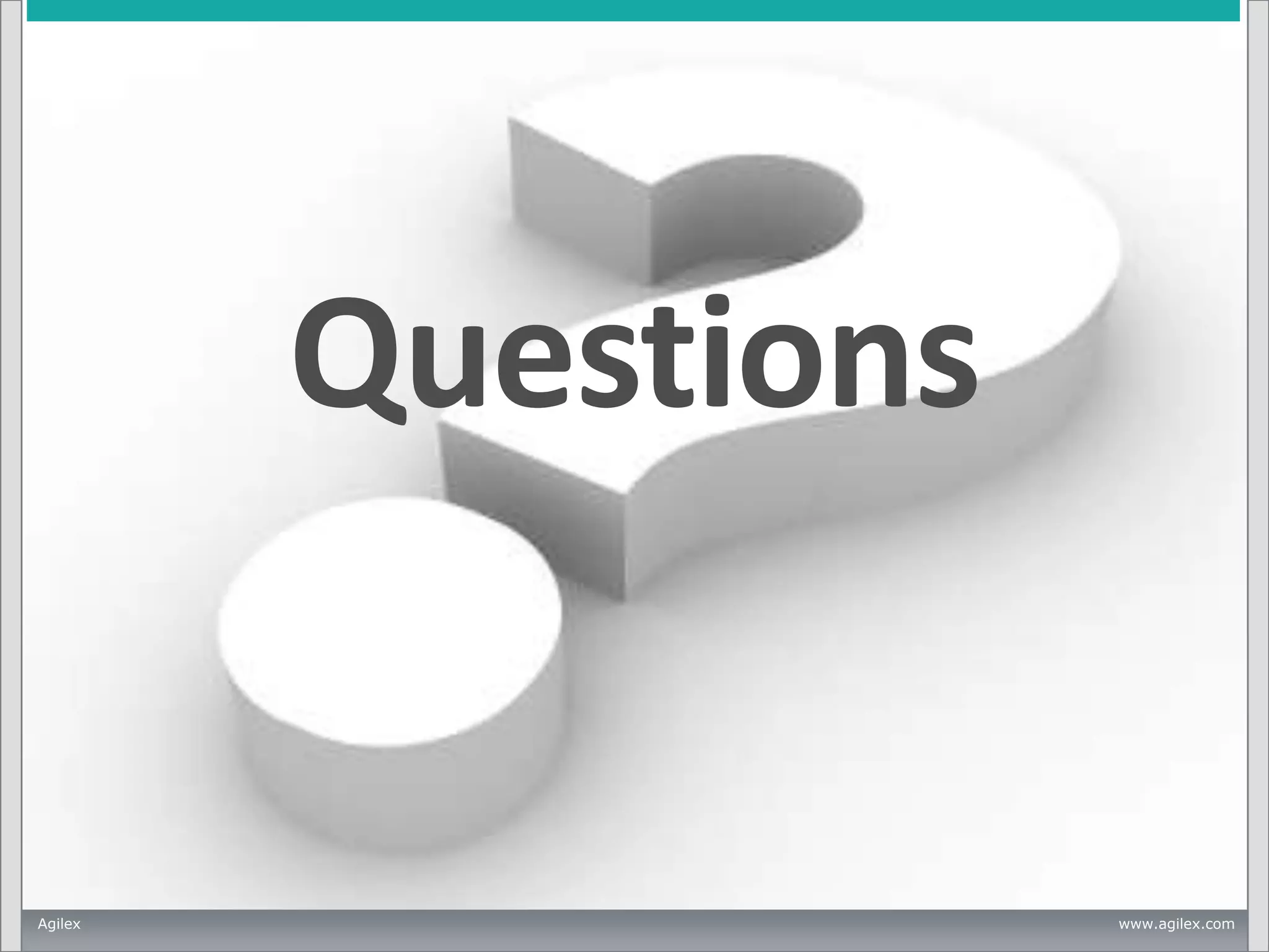 Questions

Agilex

41

www.agilex.com

 