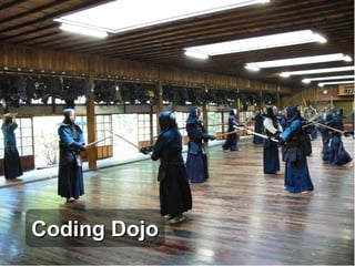 Coding Dojo
 