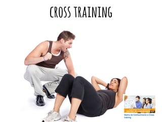 crosstraining
 