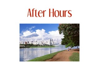 After Hours
 
