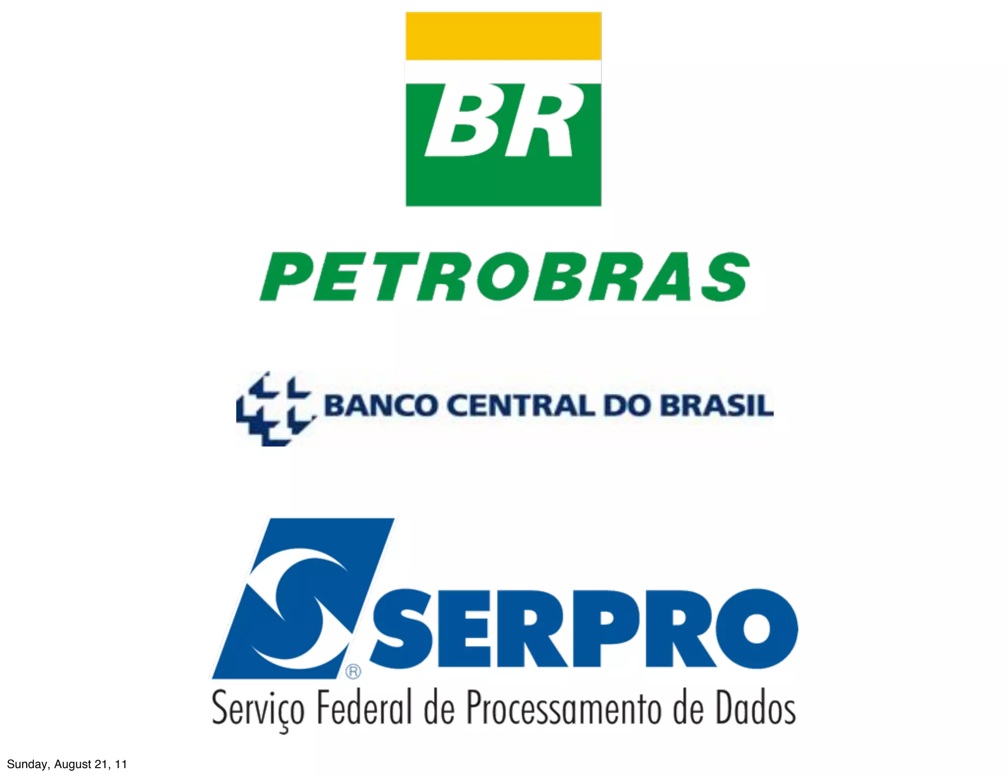 Sunday, August 21, 11
 