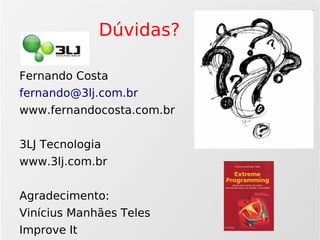 Agilidade: Scrum e Xp