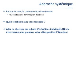 Deuxième palierMise en place du cycle itératifÉquipe MOE co-localiséeMise en place des différentes réunions (Planification de l’itération, Découpage en tâches, Synchronisation quotidienne, Bilan, Rétrospective)Mise en place des premiers éléments du management visuel (Taskboard (à faire / en cours / fini), définition du « fini-fini »)Premier pas dans le binômageFeedback