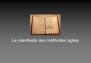 Le manifeste des méthodes agiles 