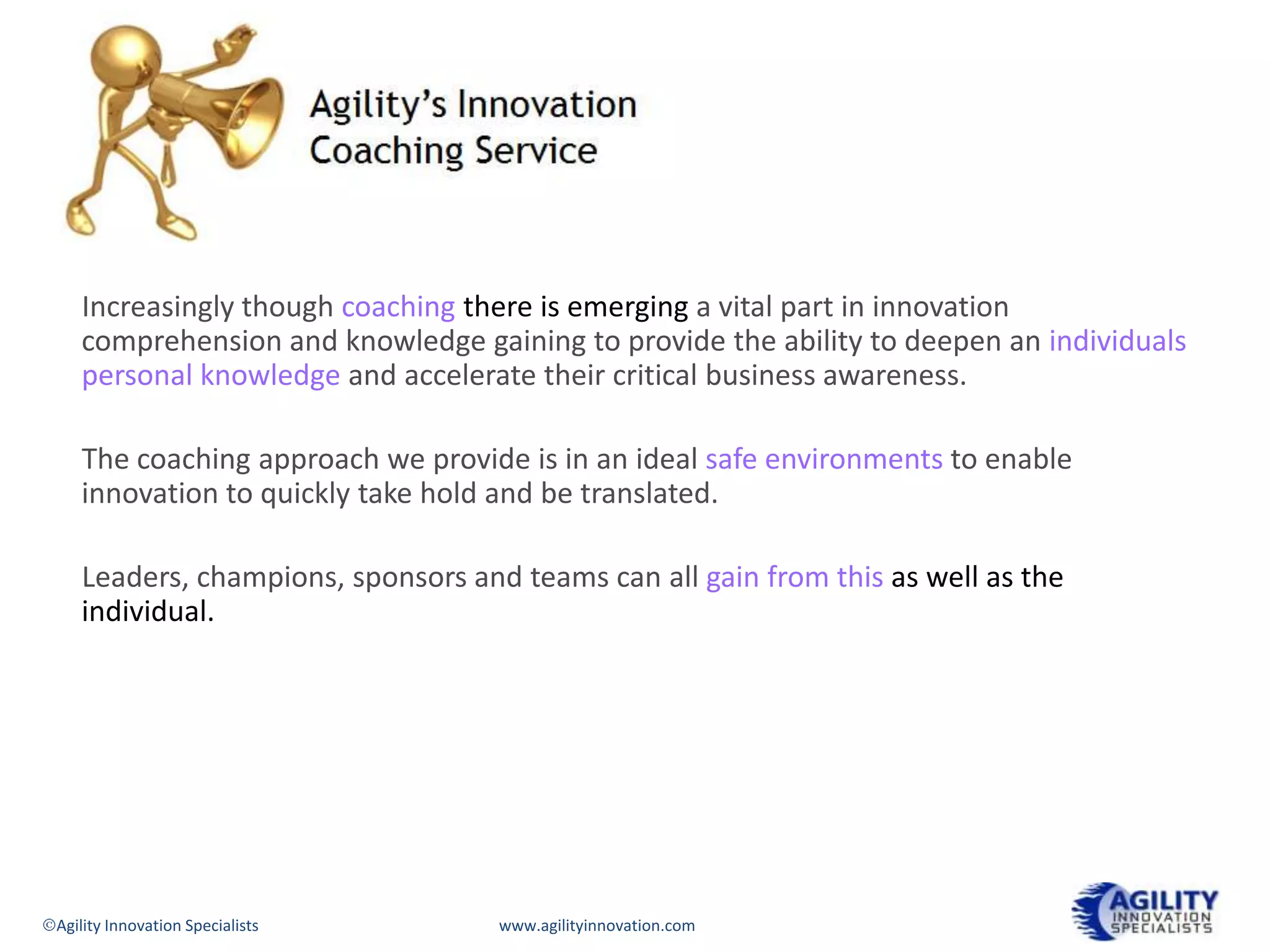 Agility  About Our Approach