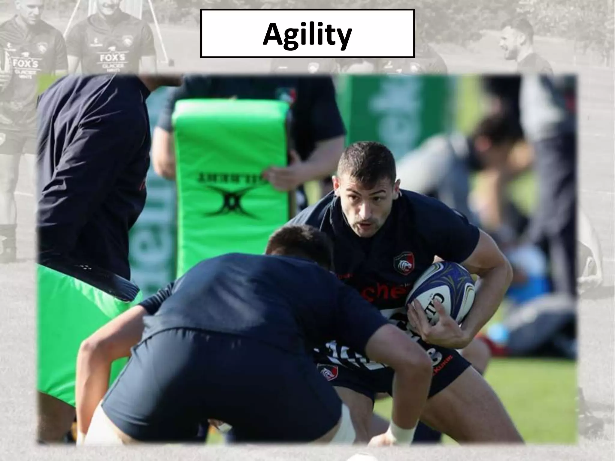 Agility
 