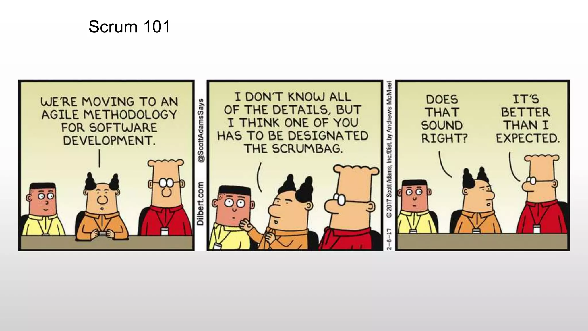 Scrum 101
 