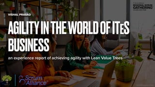 Photo by Pavel Danilyuk on Pexels
an experience report of achieving agility with Lean Value Trees
AGILITYINTHEWORLDOFITES
BUSINESS
VISHAL PRASAD
 