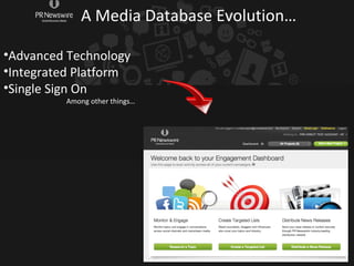 A Media Database Evolution…
•Advanced Technology
•Integrated Platform
•Single Sign On
Among other things…
 