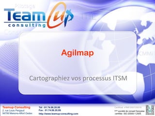 Agilmap  Cartographiez vos processus ITSM 