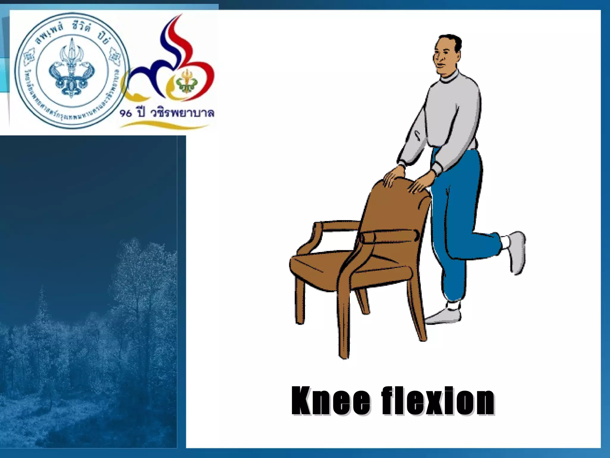 Knee flexion 