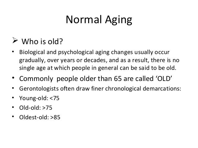 normal aging pathological aging and successful aging normal aging pathological aging and successful aging