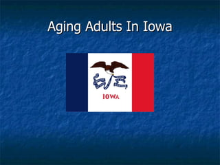 Aging Adults In Iowa 