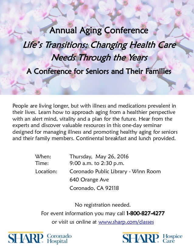 Annual Aging Conference on May 26th A Conference for Seniors and