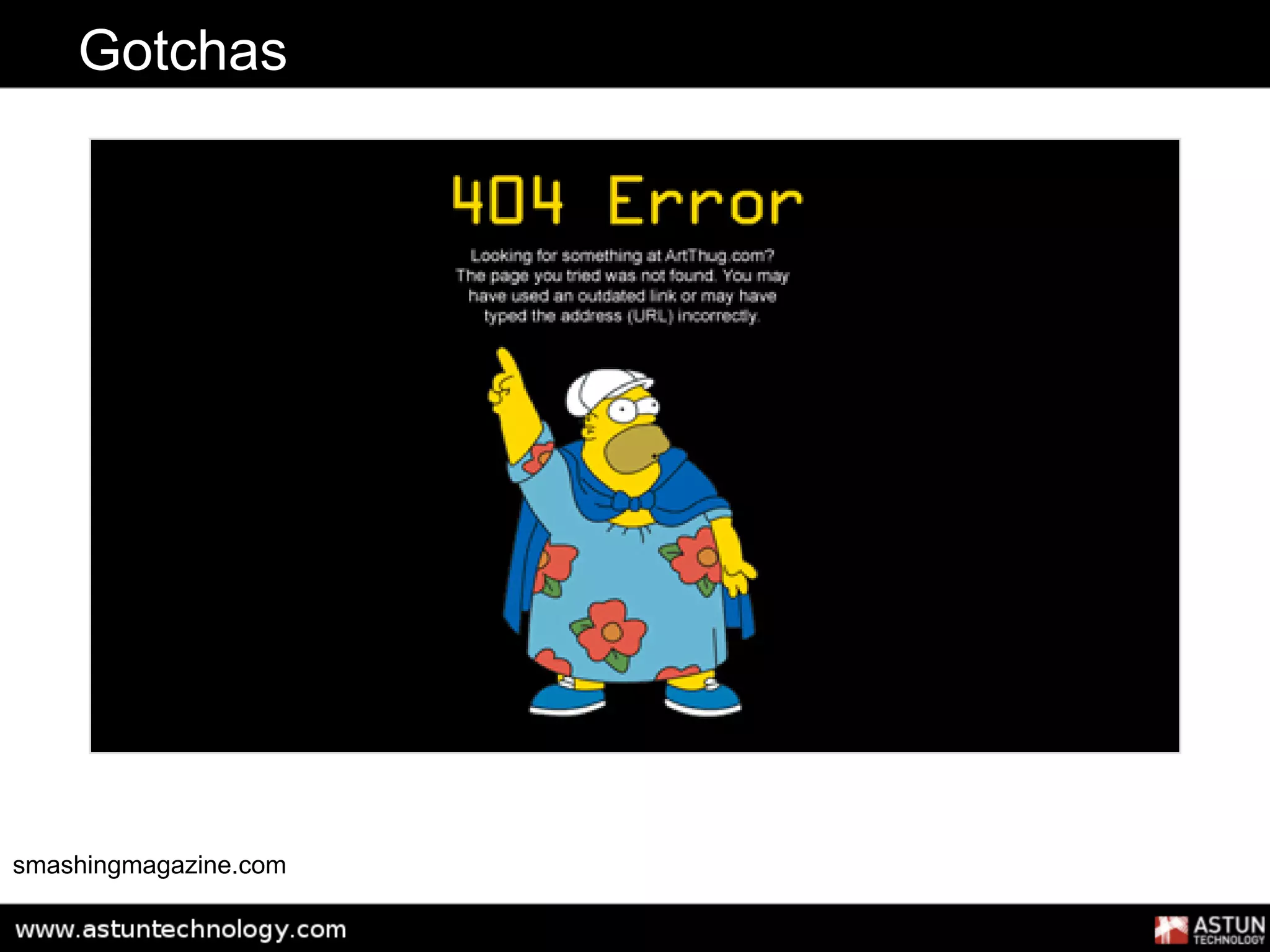 Gotchas




smashingmagazine.com
 