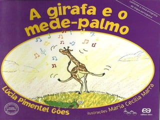 A girafa e o mede palmos