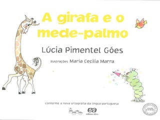 A girafa e o mede palmos