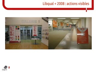 Libqual + 2008 : actions visibles
 