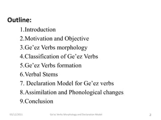 Ge'ez Verbs Morphology and Declaration Model
