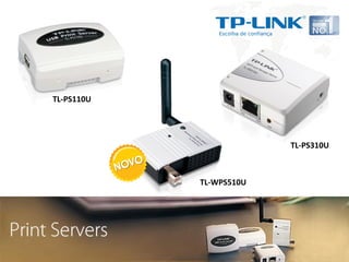 TL-PS110U




                         TL-PS310U



            TL-WPS510U
 