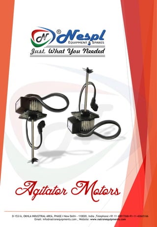 D-153/A, OKHLA INDUSTRIAL AREA, PHASE-I New Delhi - 110020, India ,Telephone:+91 11 40817268+91-11-42665166
Email: info@natronequipments.com , Website: www.natronequipments.com