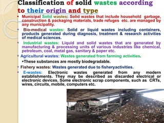 TREATMENT OF SOLID WASTE
