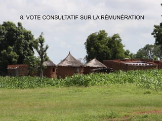 UNE TENEUR SUPÉRIEURE10
8. VOTE CONSULTATIF SUR LA RÉMUNÉRATION
 