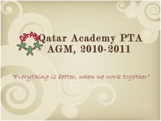 Qatar Academy PTA AGM, 2010-2011  