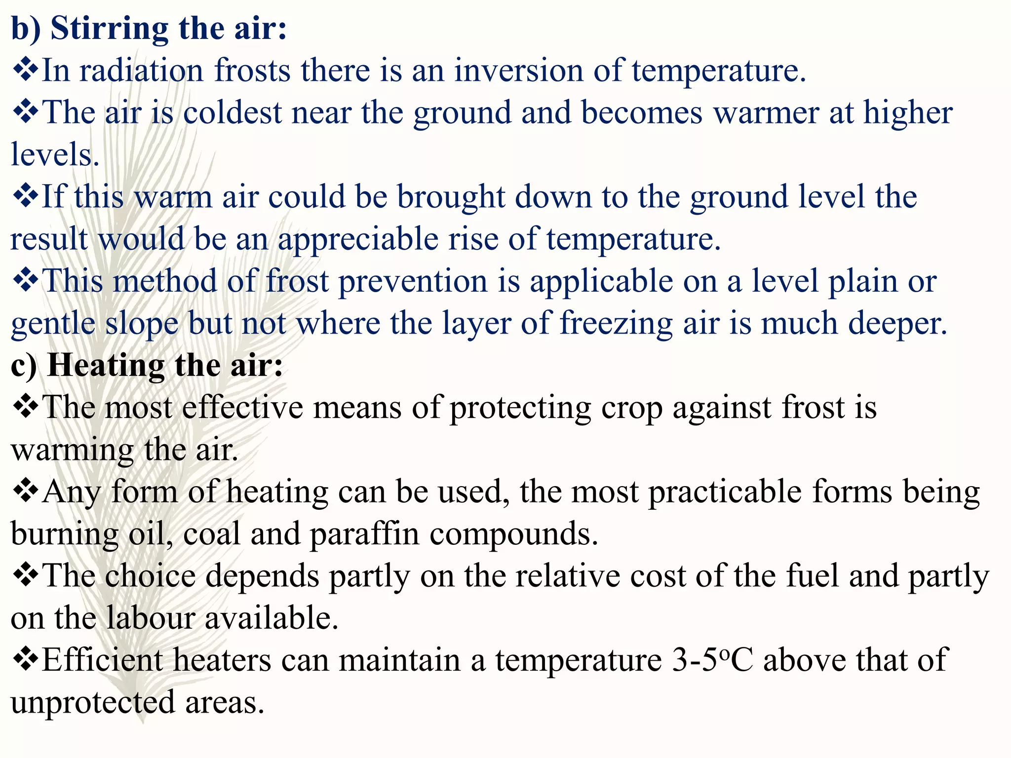 Modification of weather hazards: weather modification for agriculture ...