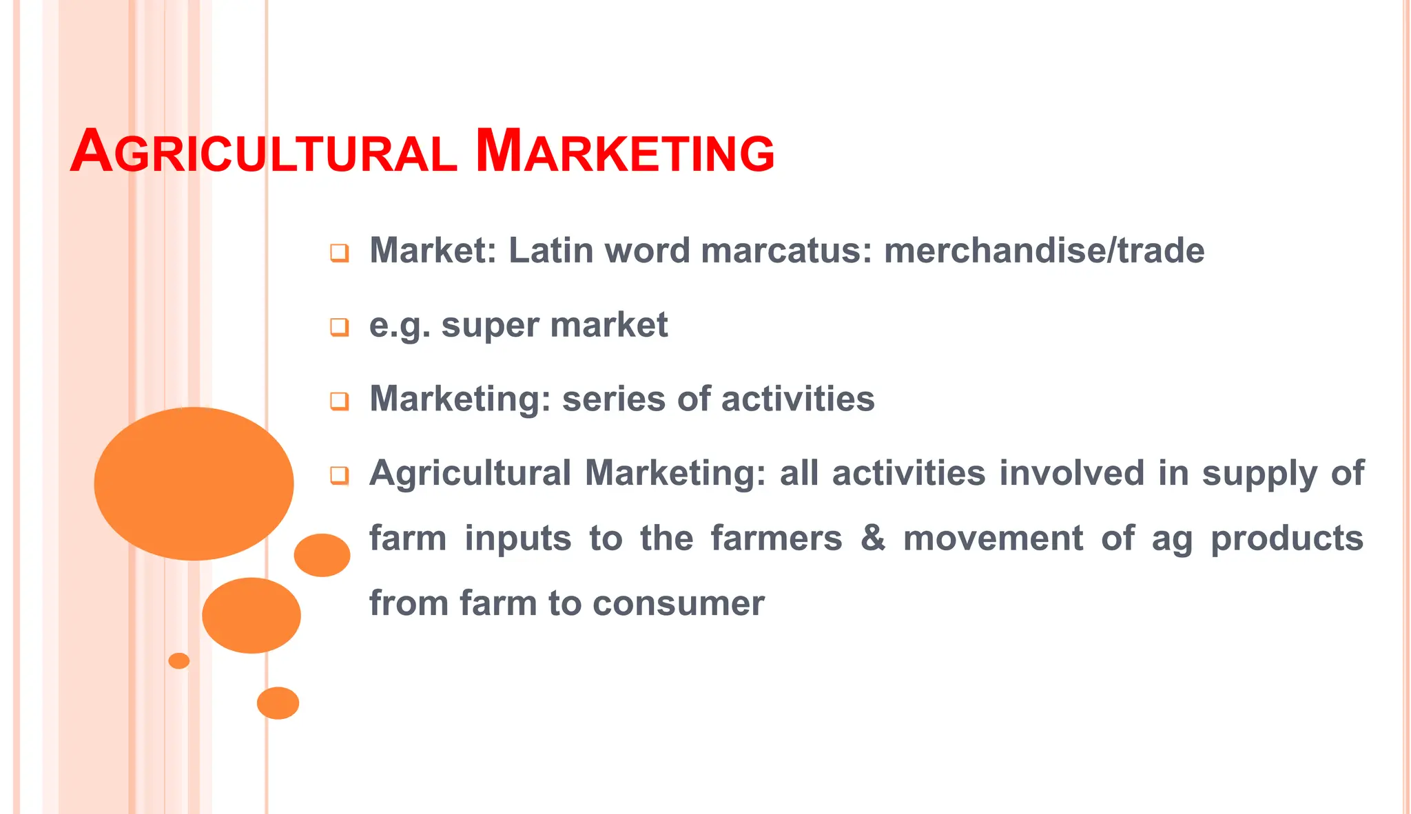 Agricultural marketing their importance.pptx