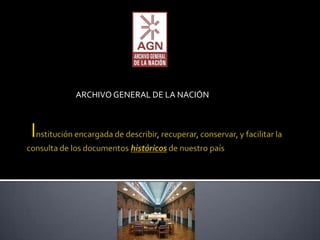 ARCHIVO GENERAL DE LA NACIÓN
 