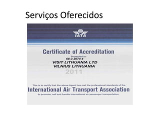 Serviços Oferecidos
 