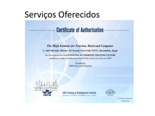 Serviços Oferecidos
 