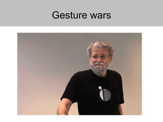 Gesture wars 