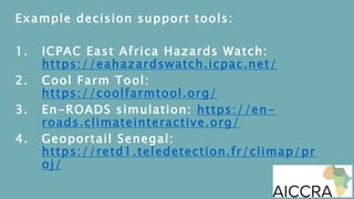 Decision Support Tools: Application in policy, planning and implementation