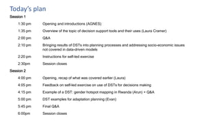 Decision Support Tools: Application in policy, planning and implementation