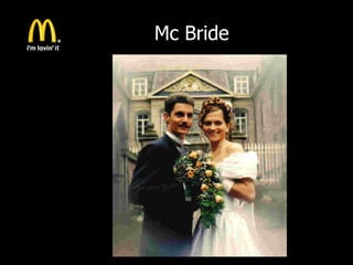 Mc Bride