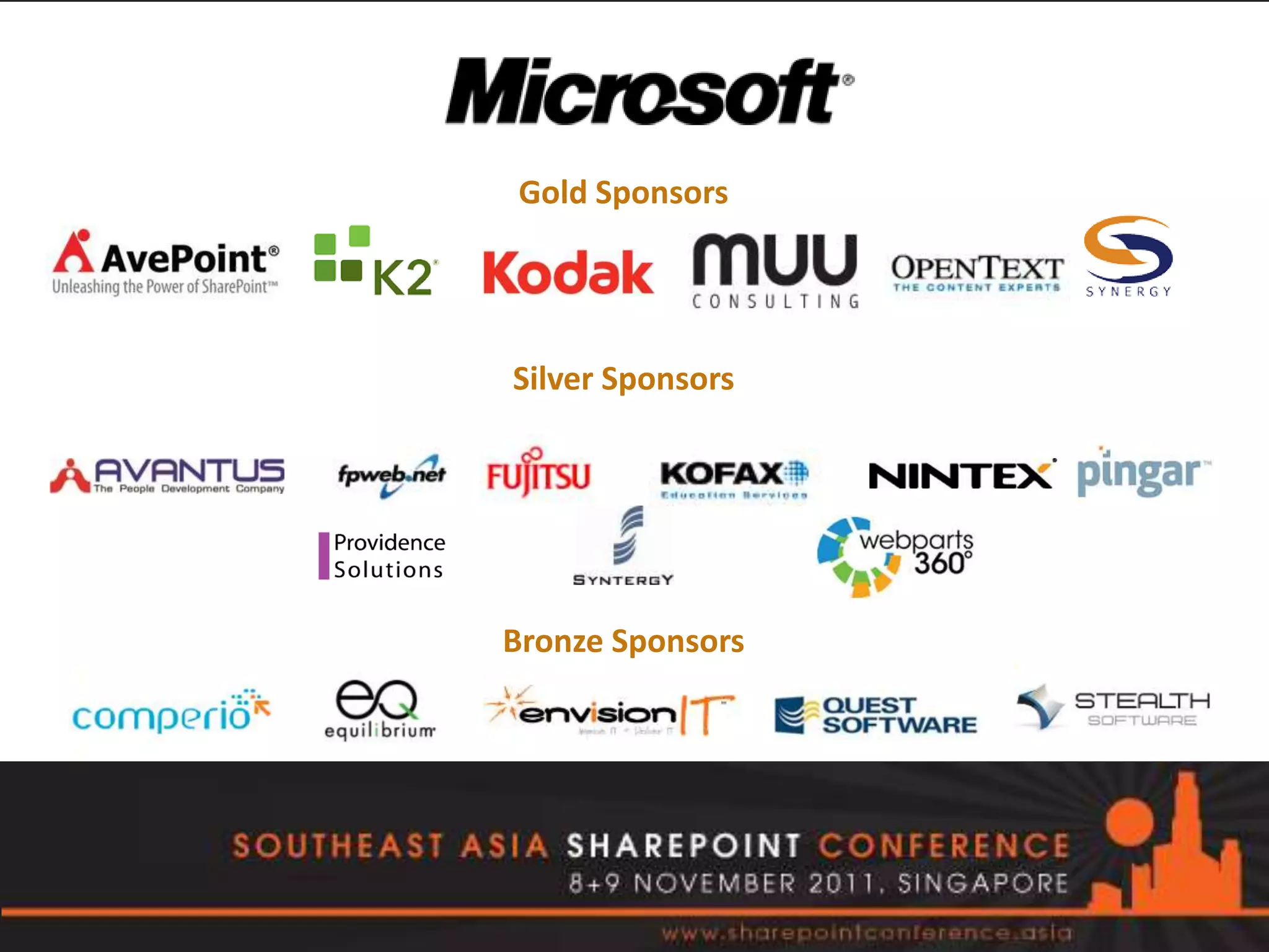 Gold Sponsors




Silver Sponsors




Bronze Sponsors
 